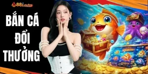 Bắn Cá Đổi Thưởng